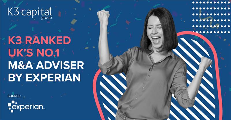 K3 Named the UK’s No.1 M&A Adviser by Experian